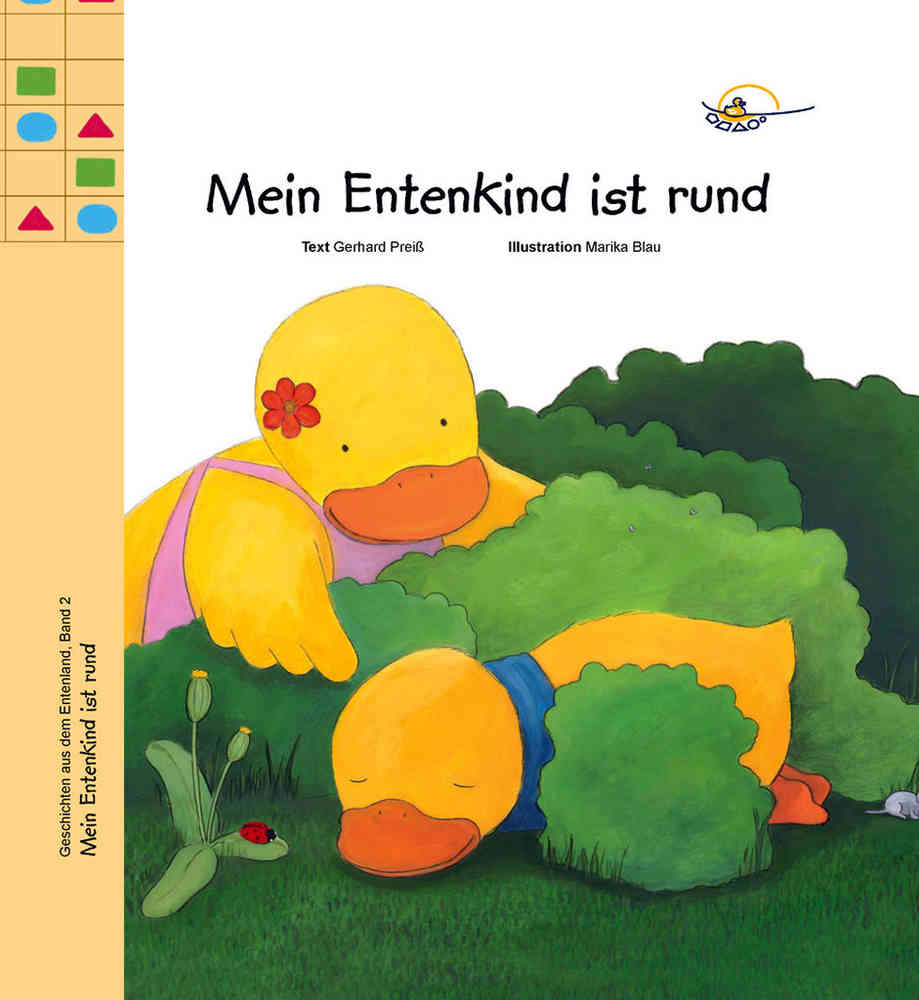 Mein Entenkind ist rund (Band 2 der Geschichten aus dem Entenland)