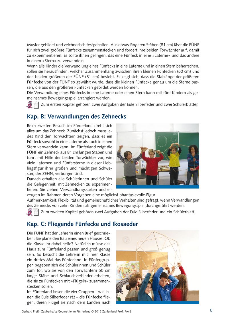Zauberhafte Geometrie im Fünferland – Bild 4